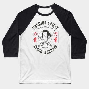Japanese Bushido Ronin Warrior Japan Samurai Life MMA Fighter Baseball T-Shirt